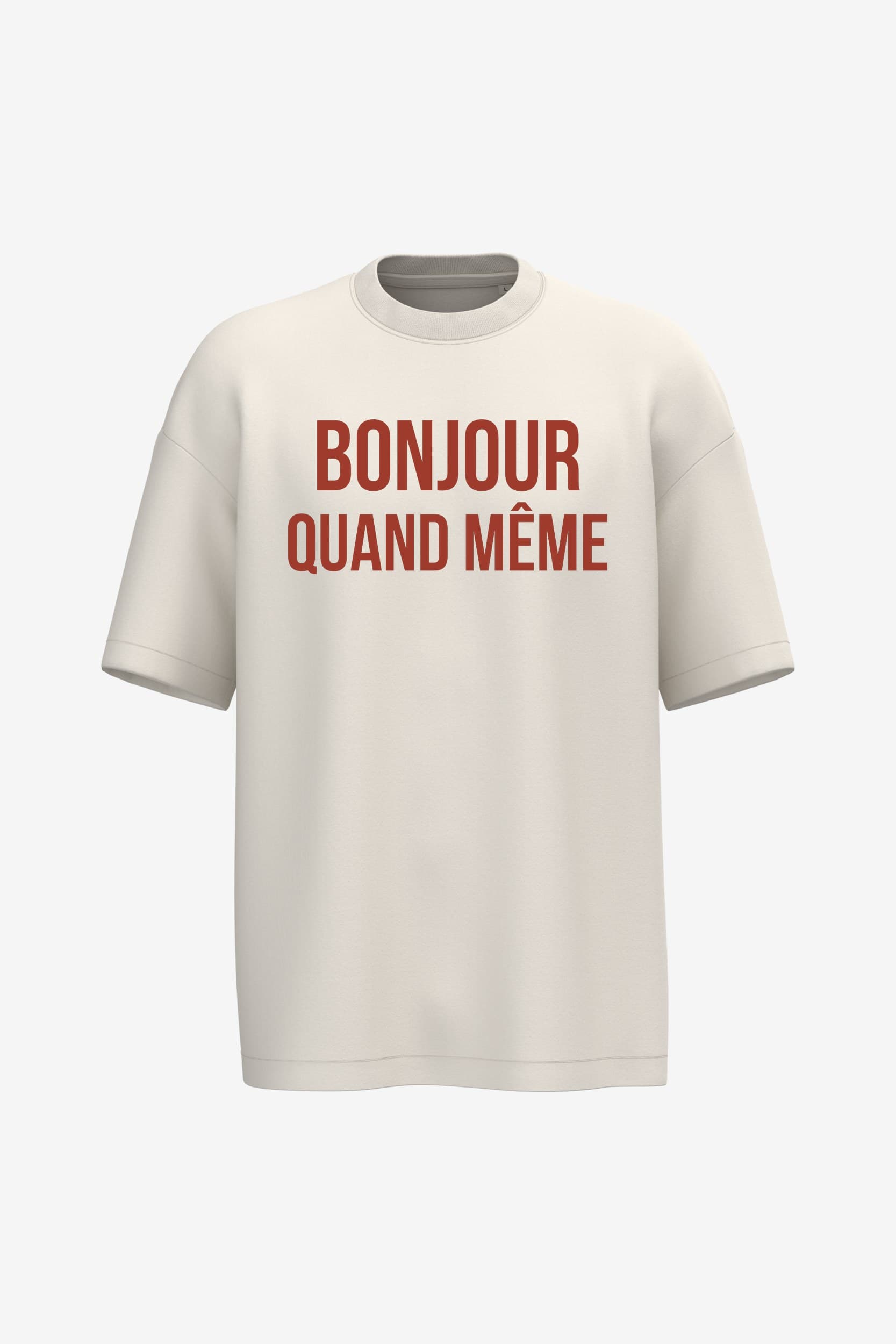 Bonjour quand même